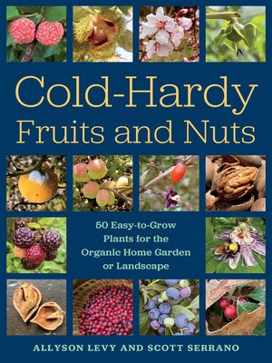 cover image of Cold-Hardy Fruits and Nuts